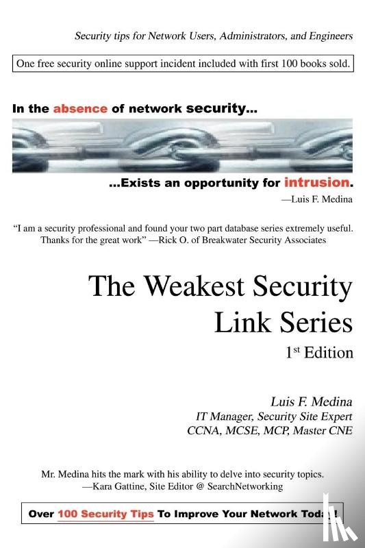 Medina, Luis F - The Weakest Security Link Series