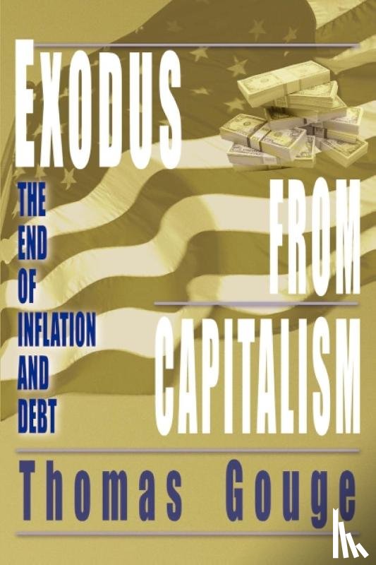 Gouge, Thomas O - Exodus from Capitalism