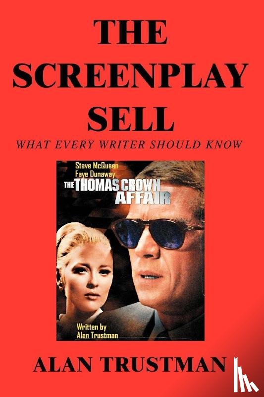 Trustman, Alan - The Screenplay Sell