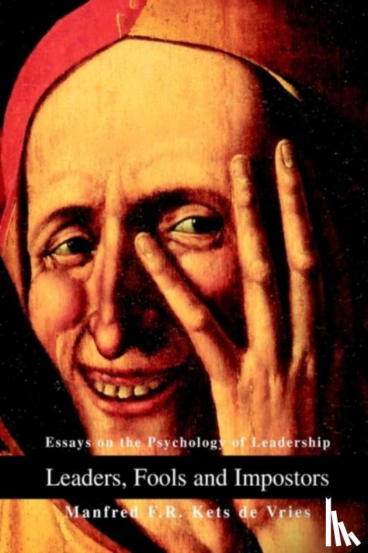 De Vries, Manfred Kets - Leaders, Fools and Impostors