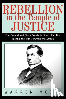 Moise, Warren - Rebellion in the Temple of Justice