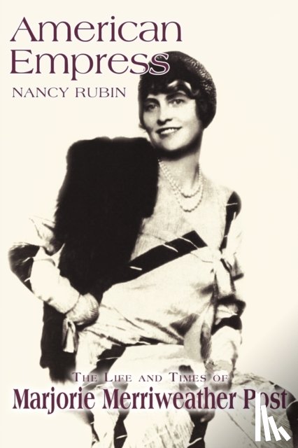 Stuart, Nancy Rubin - American Empress