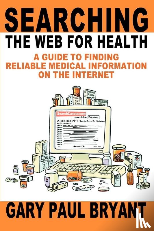 Bryant, Gary Paul - Searching the Web for Health