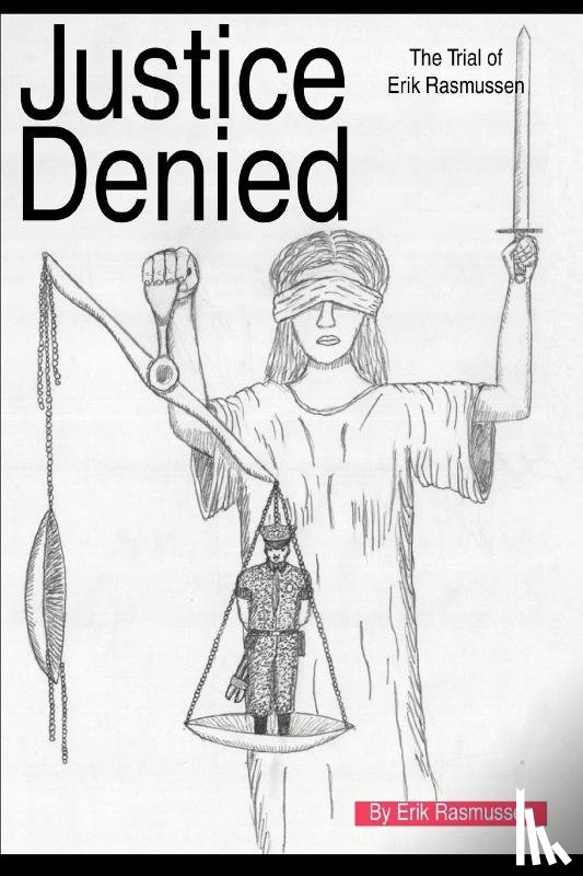 Rasmussen, Erik - Justice Denied
