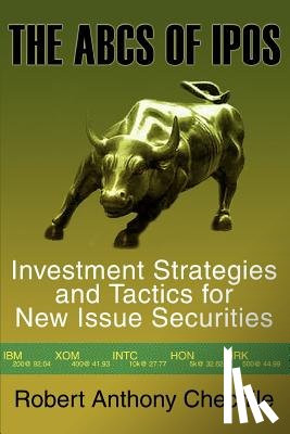 Chechile, Robert Anthony - The ABCs of IPOs