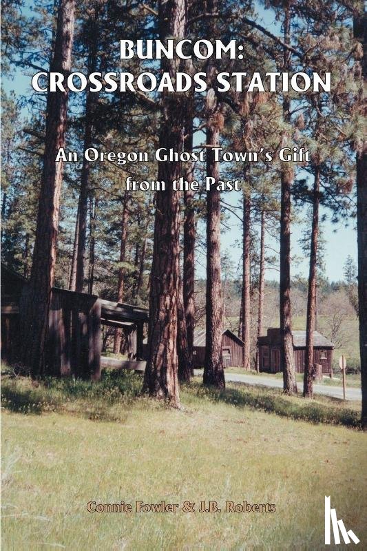 Fowler, Connie May, Roberts, J B - Buncom