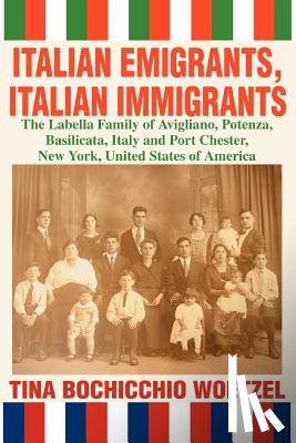 Woetzel, Tina Bochicchio - Italian Emigrants, Italian Immigrants