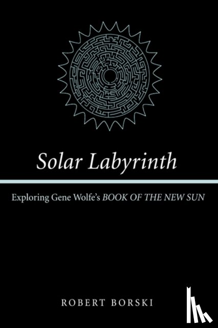 Borski, Robert - Solar Labyrinth