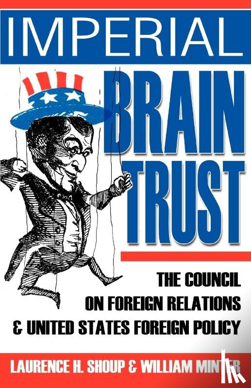 Shoup, Laurence H - Imperial Brain Trust