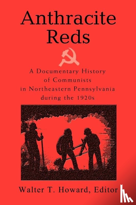 Howard, Walter T - Anthracite Reds