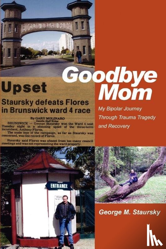 Staursky, George M - Goodbye Mom