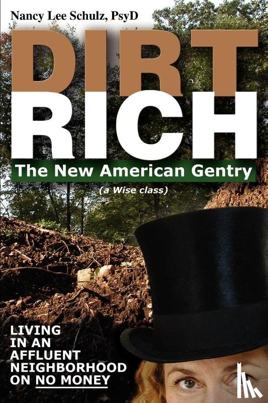 Schulz, Nancy Lee - Dirt Rich