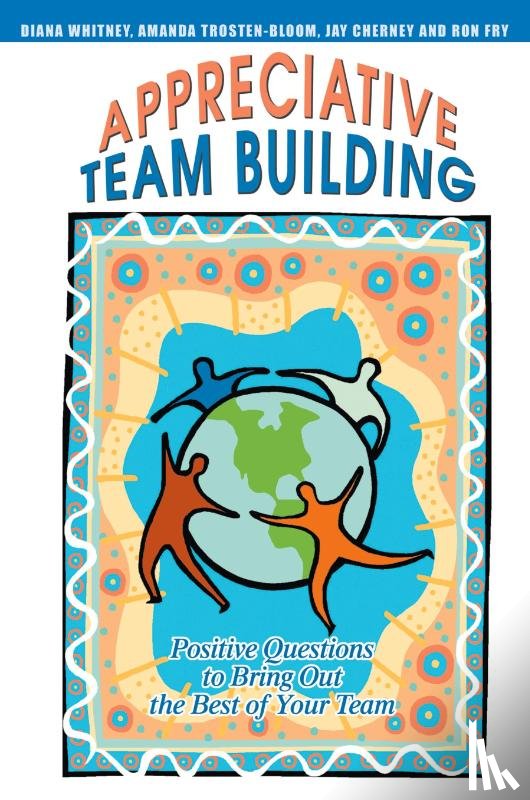 Cherney, Jay - Appreciative Team Building