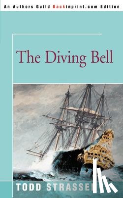 Strasser, Todd - The Diving Bell