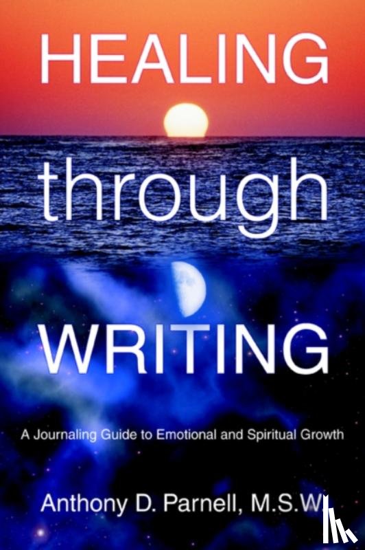 Parnell M S W, Anthony D - Healing through Writing