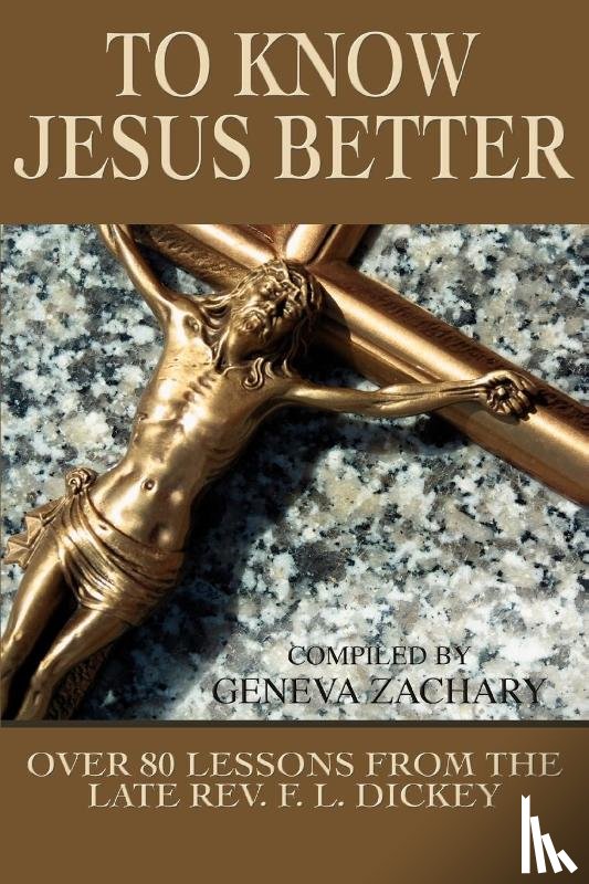 Zachary, Geneva - To Know Jesus Better