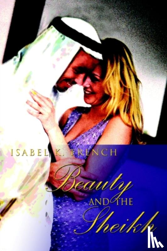 French, Isabel K - Beauty and the Sheikh