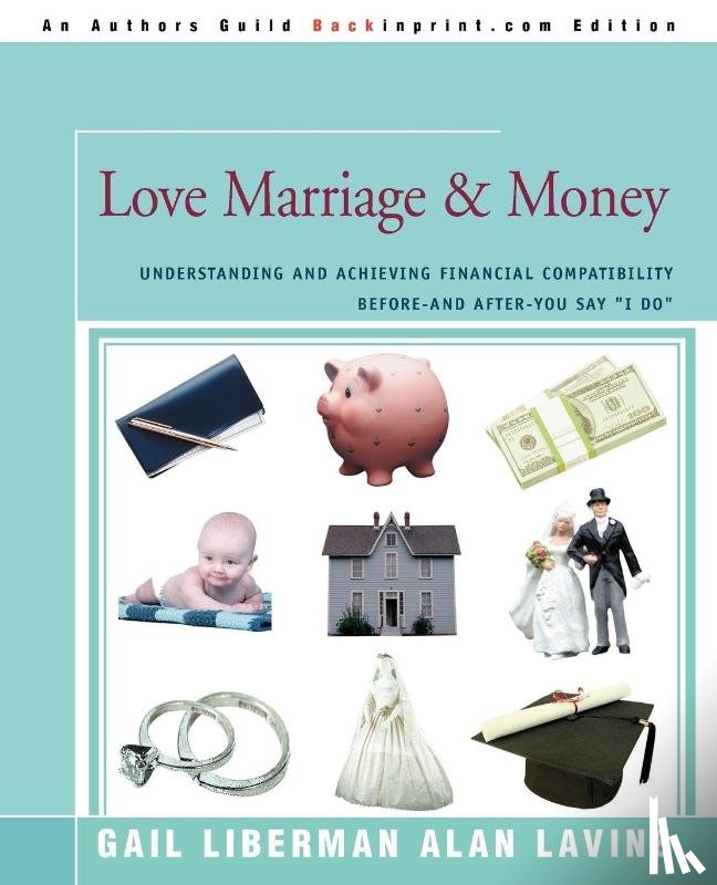 Lavine, Alan - Love Marriage & Money