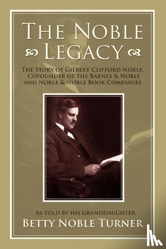 Turner, Betty N - The Noble Legacy