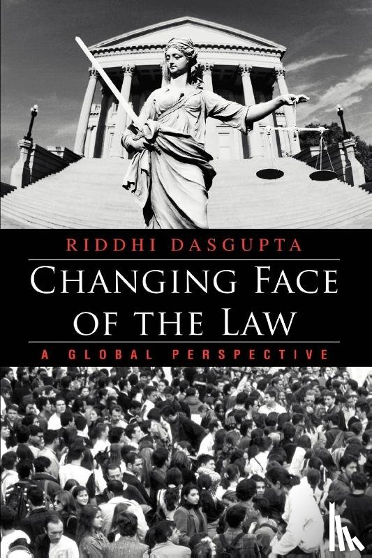 Dasgupta, Riddhi - Changing Face of the Law