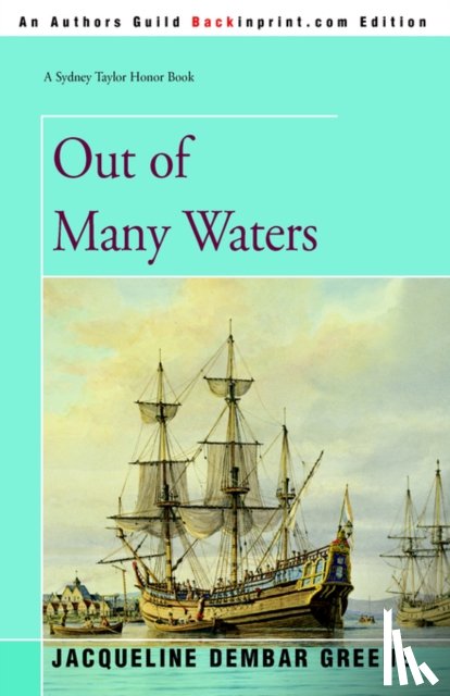 Greene, Jacqueline Dembar - Out of Many Waters