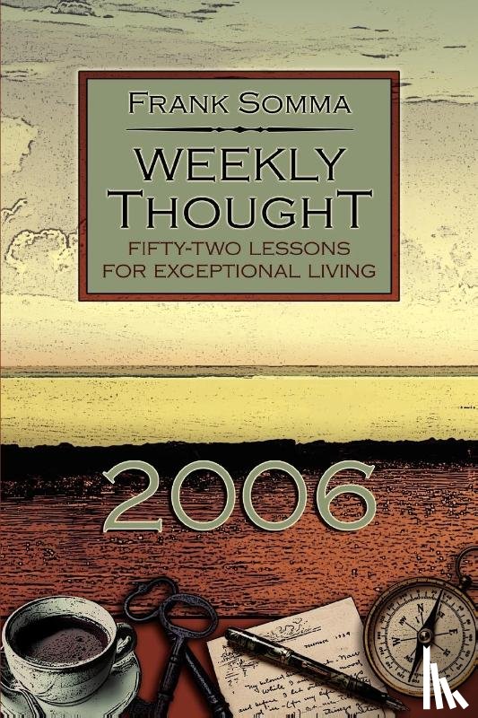 Somma, Frank - Weekly Thought