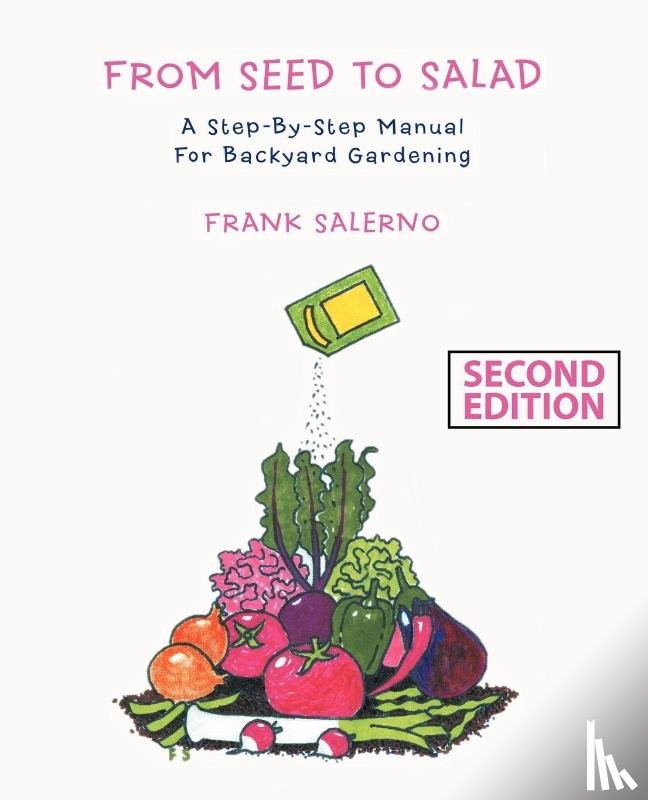 Salerno, Frank - From Seed to Salad
