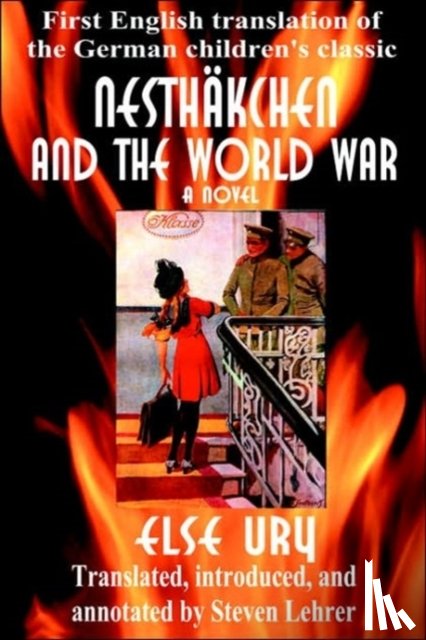 Ury, Else - Nesthkchen and the World War