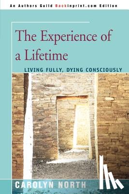 North, Carolyn - The Experience of a Lifetime