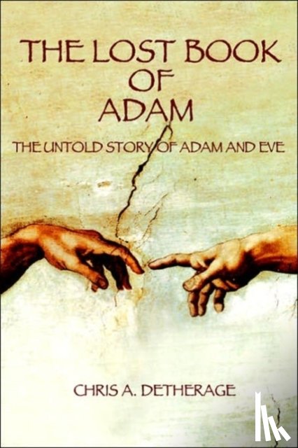 Detherage, Chris A - The Lost Book of Adam
