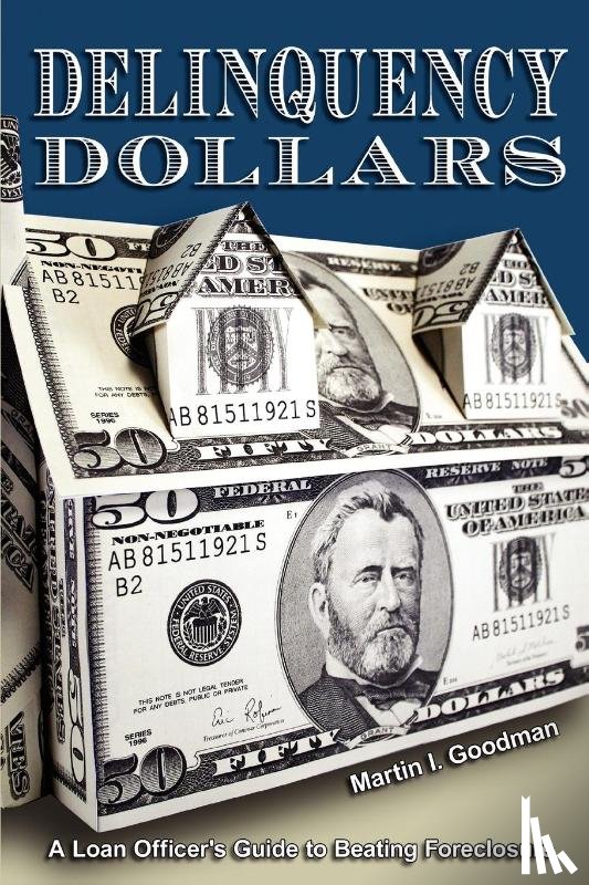 Goodman, Martin I - Delinquency Dollars