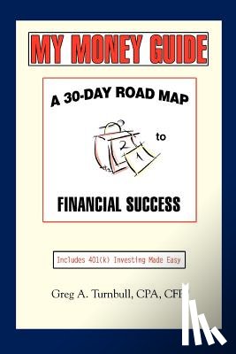 Turnbull, Greg A - My Money Guide