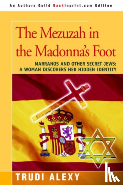 Alexy, Trudi - The Mezuzah in the Madonna's Foot