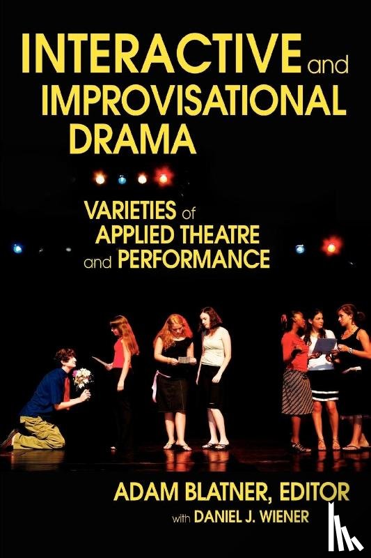 Blatner, Adam - Interactive and Improvisational Drama