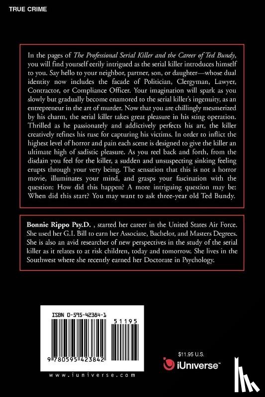 Rippo, Bonnie M - The Professional Serial Killer and the Career of Ted Bundy