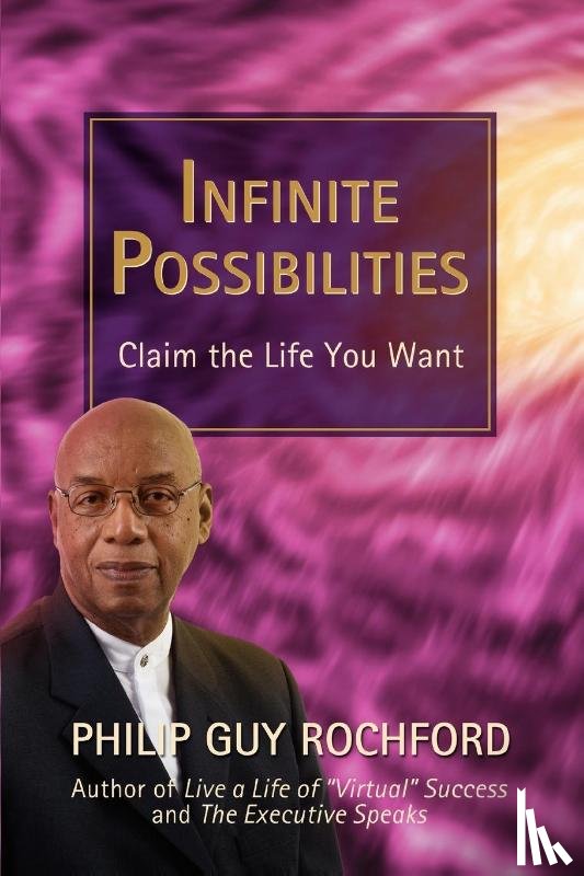 Rochford, Philip Guy - Infinite Possibilities