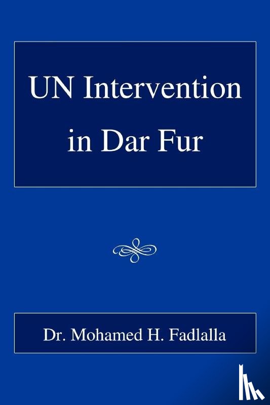 Fadlalla, Dr Mohamed Hassan, Fadlalla, Dr Mohamed H - Un Intervention in Dar Fur