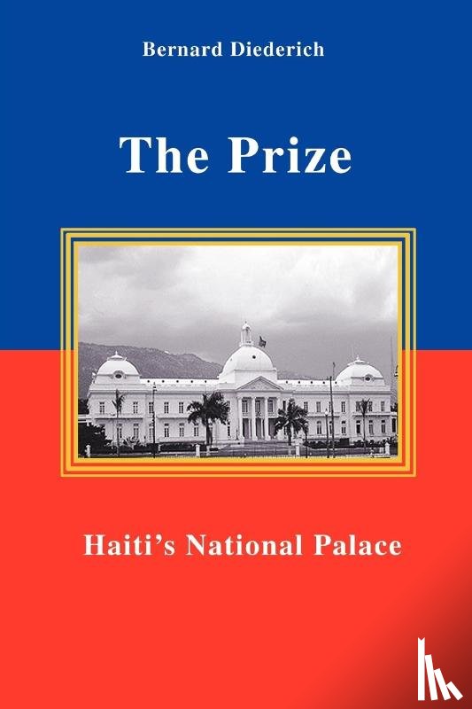 Diederich, Bernard - The Prize