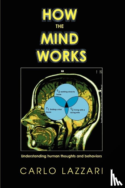Lazzari, Carlo - How The Mind Works