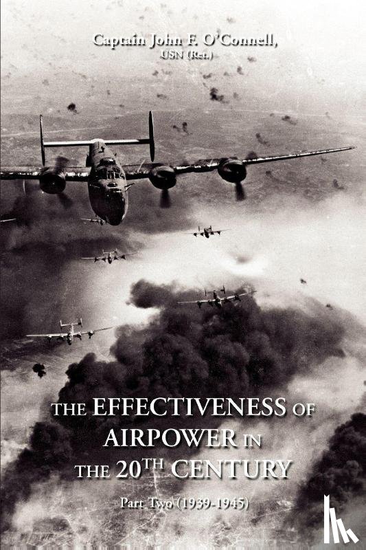 O'Connell, John F - The Effectiveness of Airpower in the 20th Century