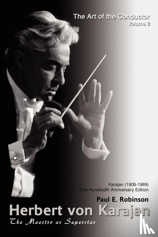 Robinson, Paul E (University of Chichester UK) - Herbert Von Karajan
