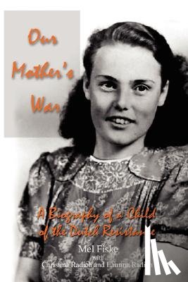 Fiske, Mel - Our Mother's War