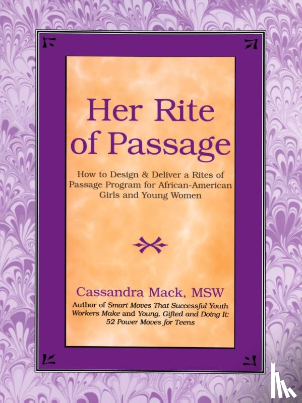 Mack, Cassandra - Her Rite of Passage