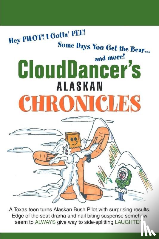 Clouddancer - CloudDancer's Alaskan Chronicles