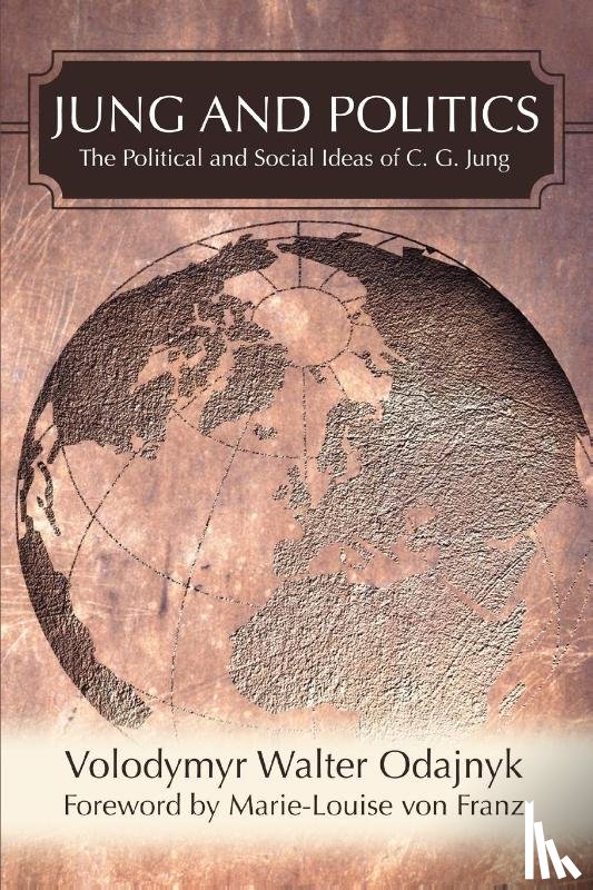 Odajnyk, Volodymyr Walter - Jung and Politics