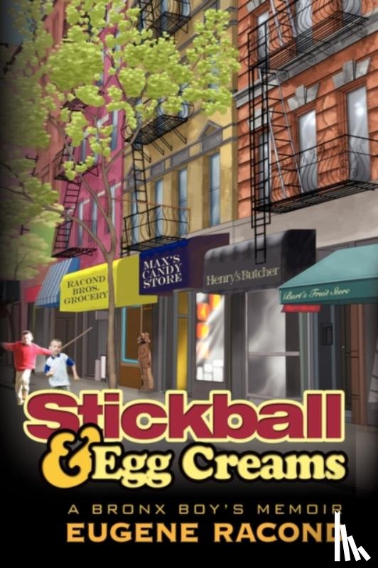 Racond, Eugene - Stickball and Egg Creams