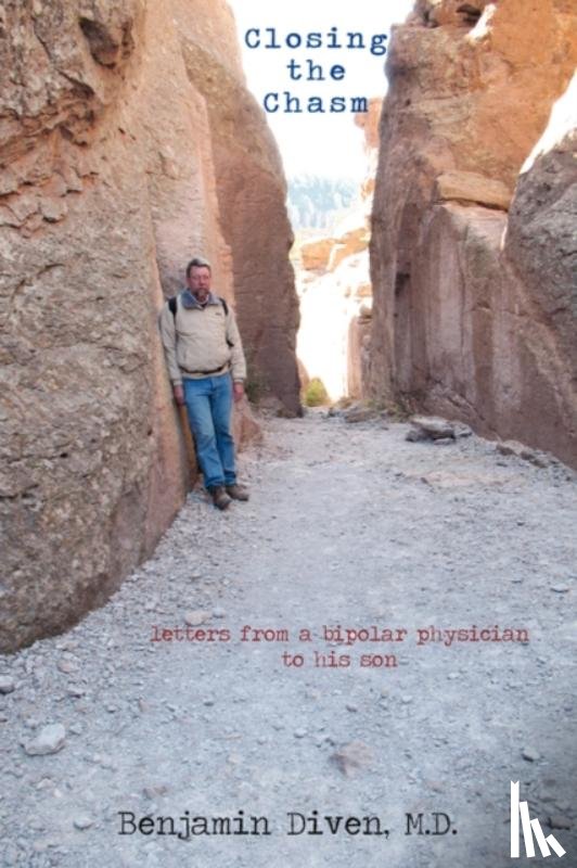 Diven, Benjamin - Closing the Chasm