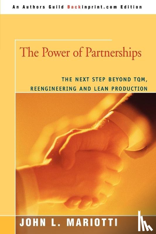 Mariotti, John L (The Enterprise Group) - The Power of Partnerships