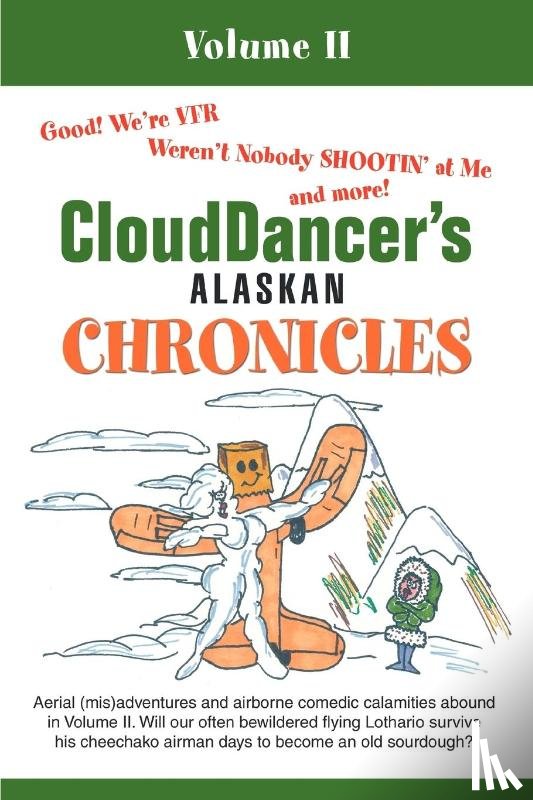 Clouddancer - CloudDancer's Alaskan Chronicles