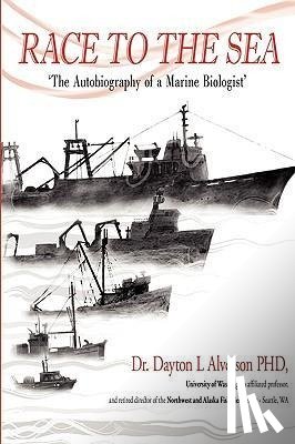 Alverson, Dr Dayton L - Race to the Sea